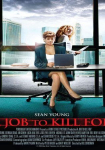 A Job to Kill For