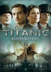 Titanic: Blood and Steel