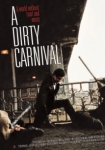 A Dirty Carnival