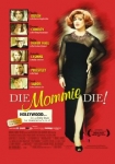 Die Mommie Die