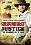 Goodnight for Justice: The Measure of a Man