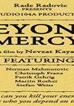 Beyond Mercy