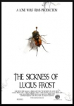 The Sickness of Lucius Frost