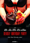 Deadly Birthday Party